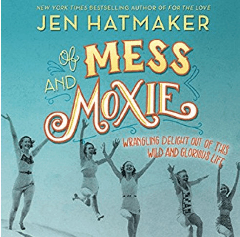 Of Mess and Moxie book cover