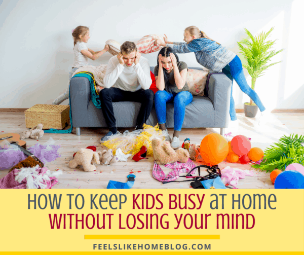 How to Keep Kids Busy at Home When There’s No School