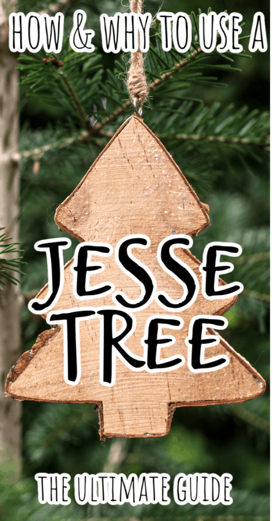 How to Celebrate Advent with a Jesse Tree