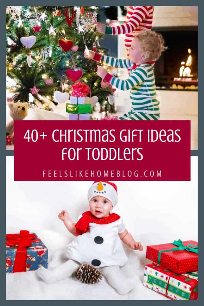 40+ Christmas Gift Ideas for Toddlers