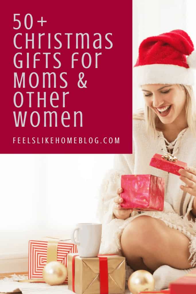 50+ Amazing & Unique Christmas Gifts for Moms