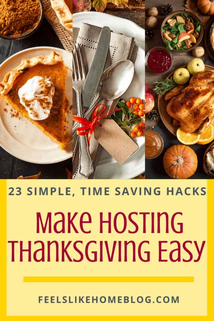 23 Simple, Time-Saving Hacks to Make Hosting Thanksgiving Easy