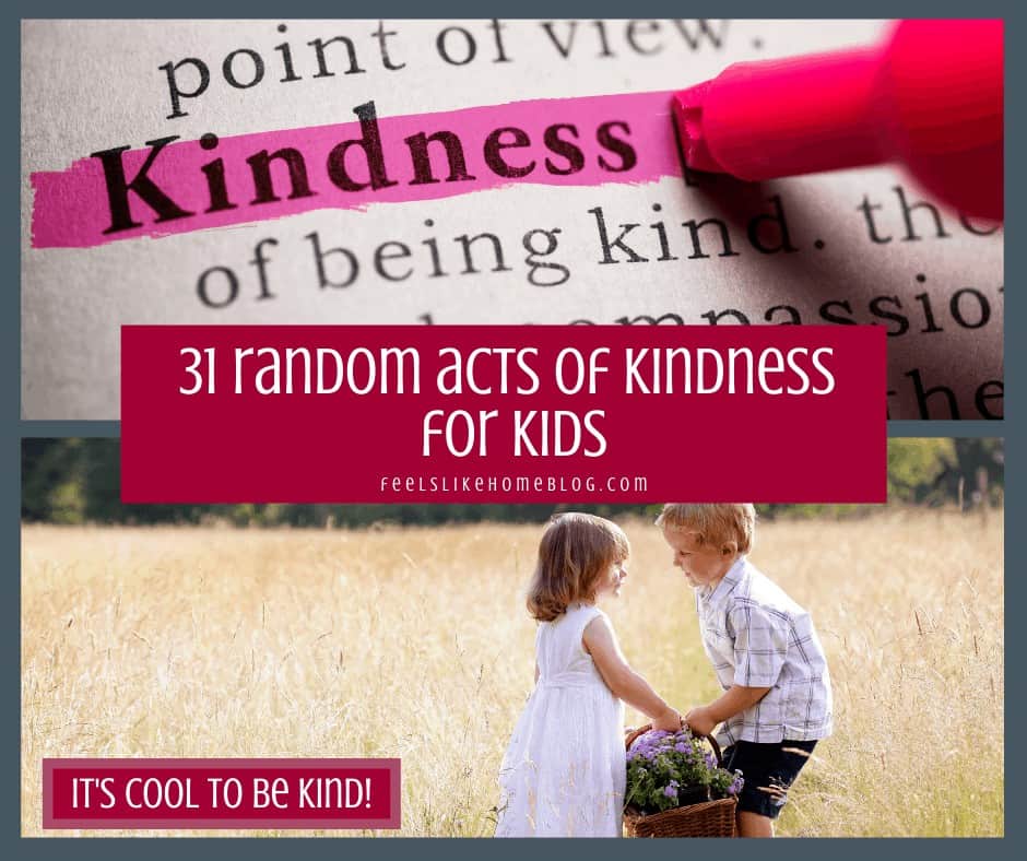 31 Random Acts of Kindness for Kids