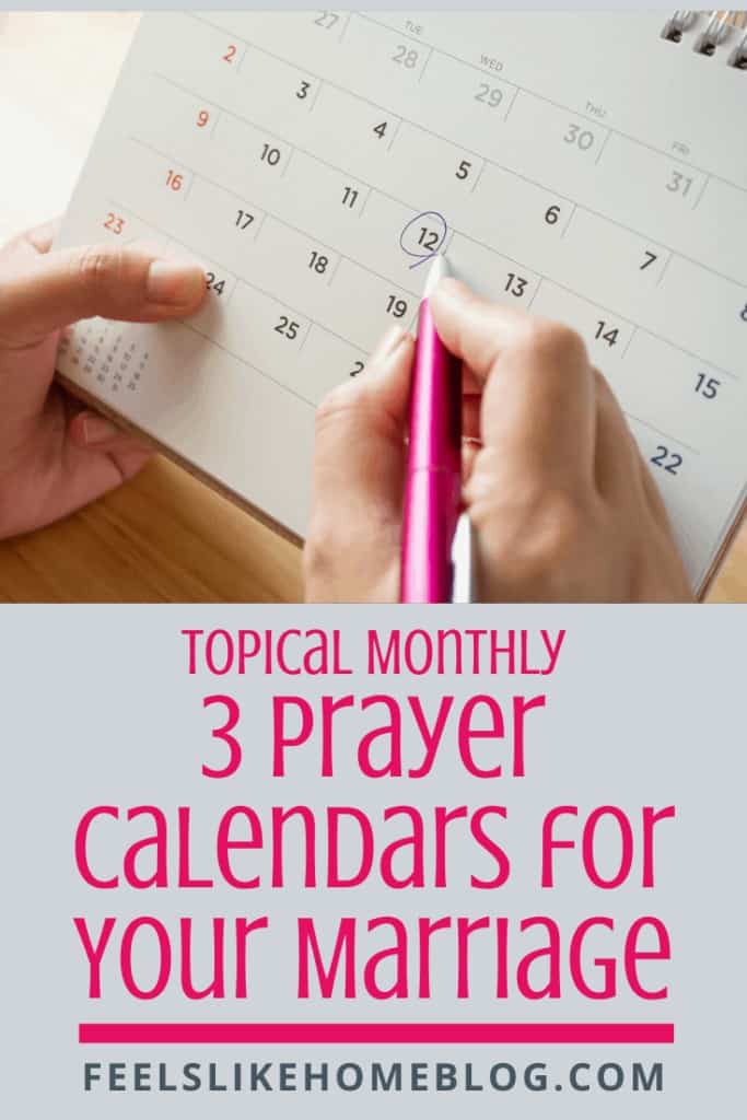 3 prayer calendars for your marriage - Prayers for your husband and marriage - These reasons to pray for his future, job, and your relationship will help to bring God's blessings of health and healing as well as success and confidence. Used daily, these scriptures can be encouragement and protection in the face of challenges. Whether he is struggling or happy, this simple prayer calendar will guide you so you always know what to pray.