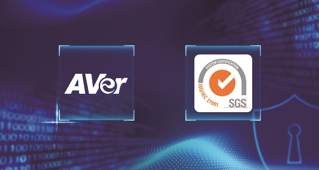 AVer’s Robust Information Security Recognized with ISO 27001 International Information Security Certification