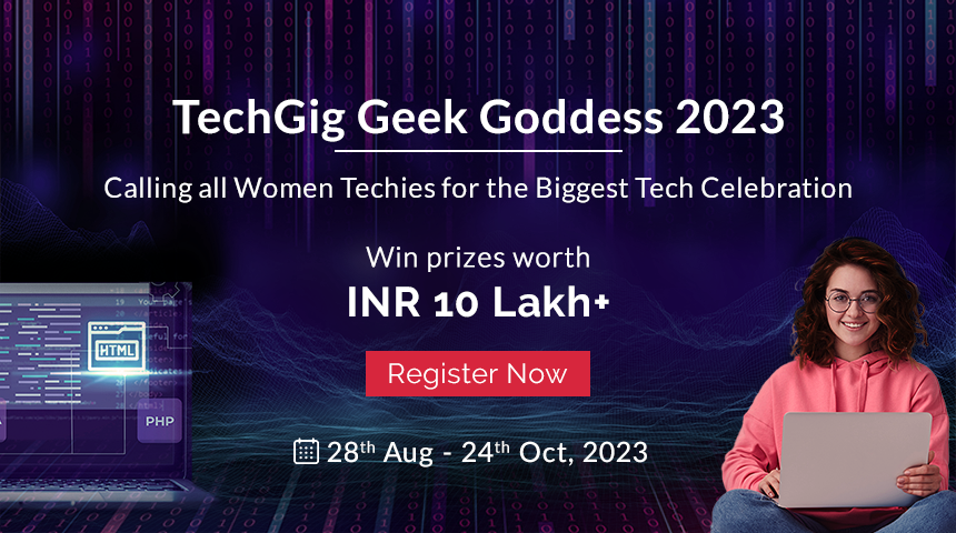 TechGig continues its legacy of discovering & uplifting female coders with the 9th edition of TechGig Geek Goddess