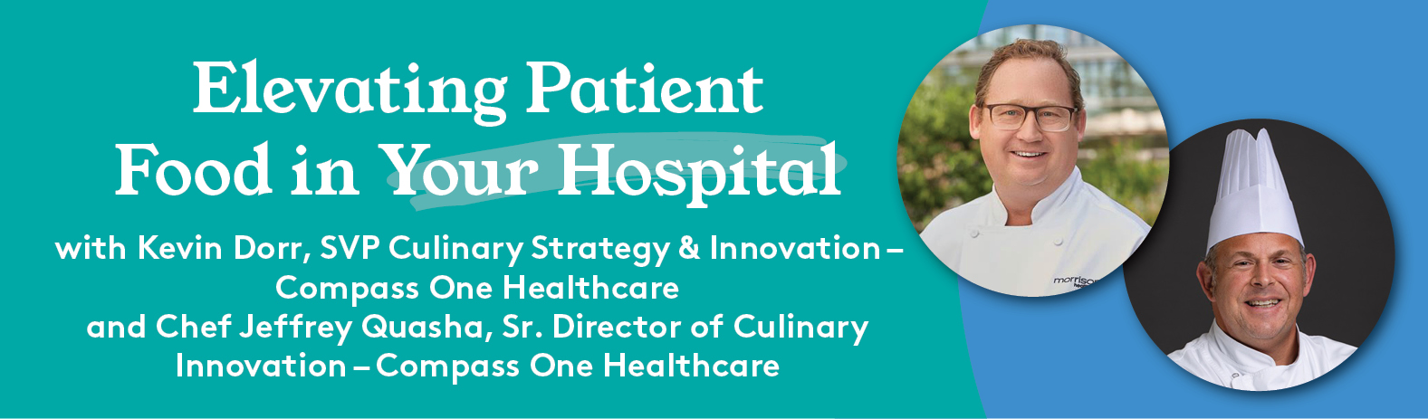 Elevating Patient Food in Your Hospital