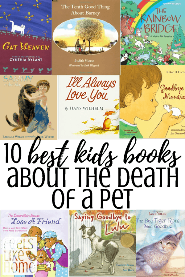 10 Best Books for Kids About the Death of a Pet